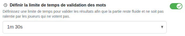 Réglage : temps de validation des mots